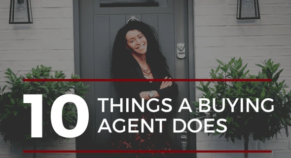 10 Things a Buyers Agent Does for Their Clients
