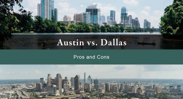 Austin vs Dallas: Pros and Cons of TX Cities