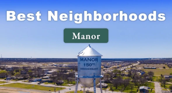 10 of the Best Neighborhoods in Manor